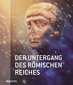 Cover des Ausstellungskatalogs »Der Untergang des Römischen Reiches«